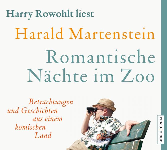 Romantische Nächte im Zoo: Betrachtungen und Geschichten aus einem komischen Land: Betrachtungen und Geschichten aus einem komischen Land. Ausgewählte Texte Essays & Short Stories