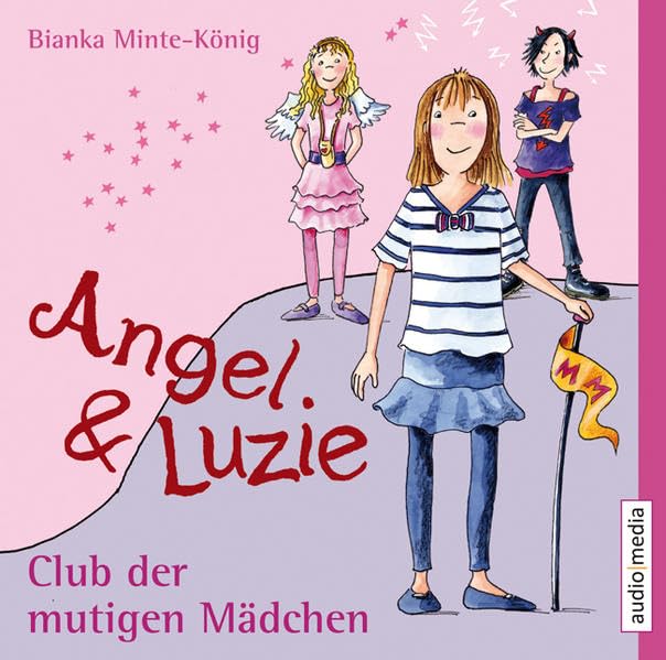 Angel und Luzie - Club der mutigen Mädchen Novels & Short Stories