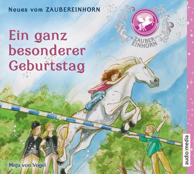 Zaubereinhorn - Ein ganz besonderer Geburtstag Novels & Short Stories