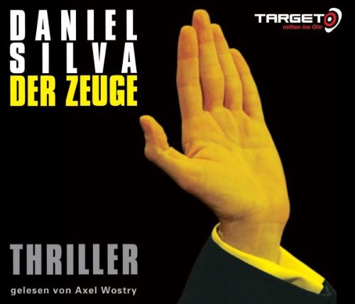 Der Zeuge, 6 CDs (TARGET - mitten ins Ohr) Contemporary literature