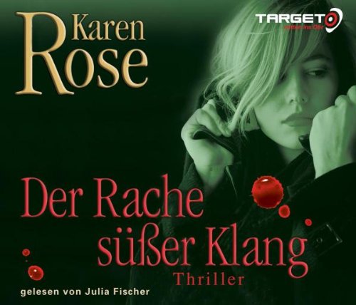 Der Rache süßer Klang, 6 CDs (TARGET - mitten ins Ohr) Contemporary literature