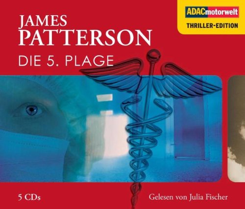 Die 5. Plage, 5 CDs (ADAC Motorwelt Thriller-Edition) Contemporary literature