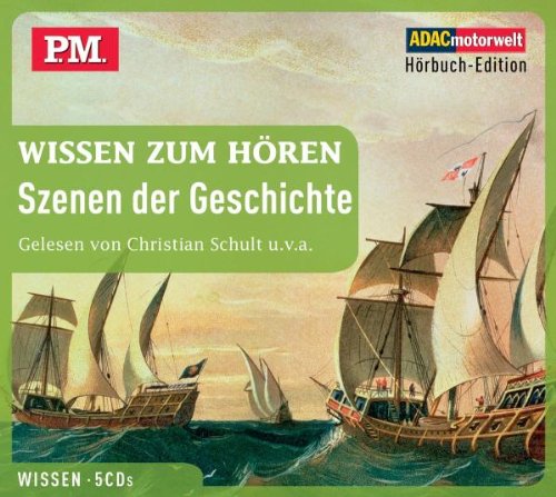P.M. WISSEN zum HÖREN - Szenen der Geschichte Books