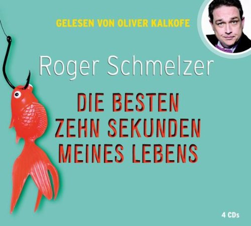 Die besten zehn Sekunden meines Lebens: 4 CDs: Gekürzte Lesefassung Contemporary literature