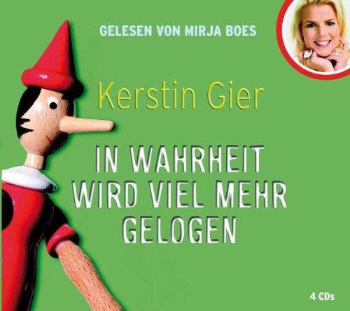 In Wahrheit wird viel mehr gelogen: 4 CDs: Bearbeitete Lesefassung Lifestyle
