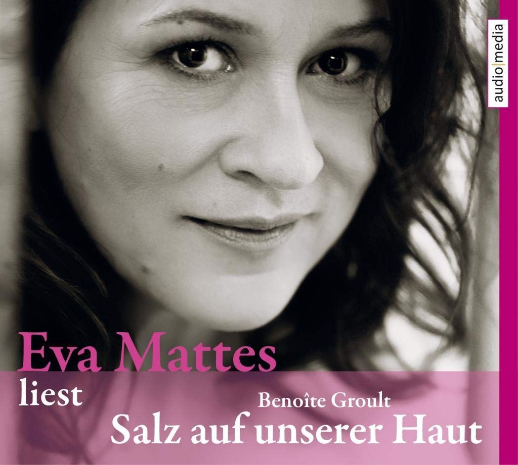 Salz auf unserer Haut Contemporary literature