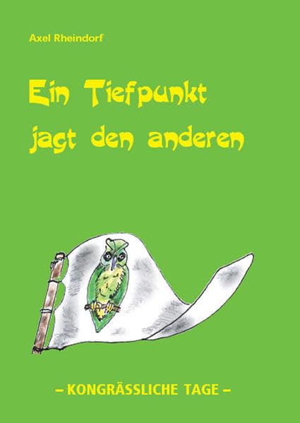 Ein Tiefpunkt jagt den anderen: Kongrässliche Tage Manga