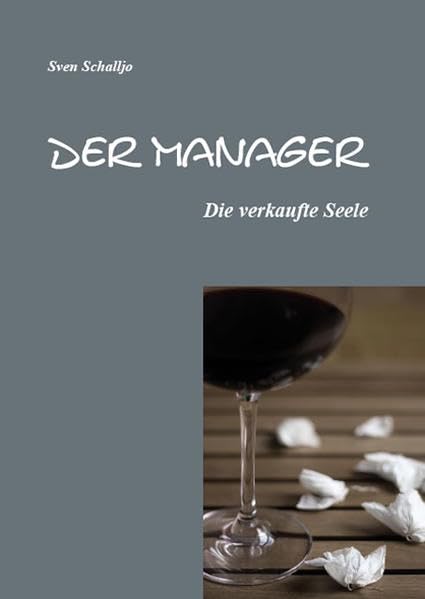 Der Manager: Die verkaufte Seele Contemporary literature