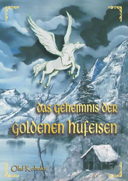Das Geheimnis der goldenen Hufeisen: Kinder- und Jugendbuch Novels & Short Stories