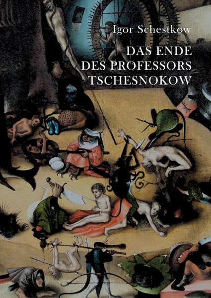 Das Ende des Professors Tschesnokow: Erzählungen Contemporary literature