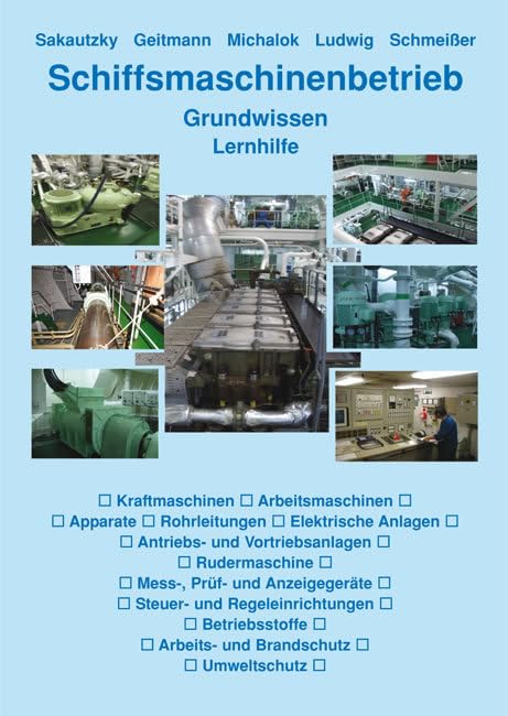 Schiffsmaschinenbetrieb: Grundwissen - Lernhilfe Study Guides
