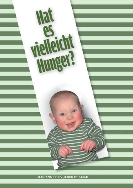 Hat es vielleicht Hunger? Parents & Children