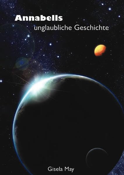 Annabells unglaubliche Geschichte Novels & Short Stories