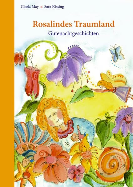 Rosalindes Traumland: Gutenachtgeschichten zum Vorlesen Children's books