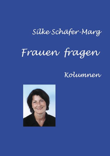 Frauen fragen: Kolumnen Poetry