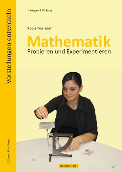 Kopiervorlagen Mathematik - Probieren und Experimentieren: Sekundarstufe I Learning & Reference