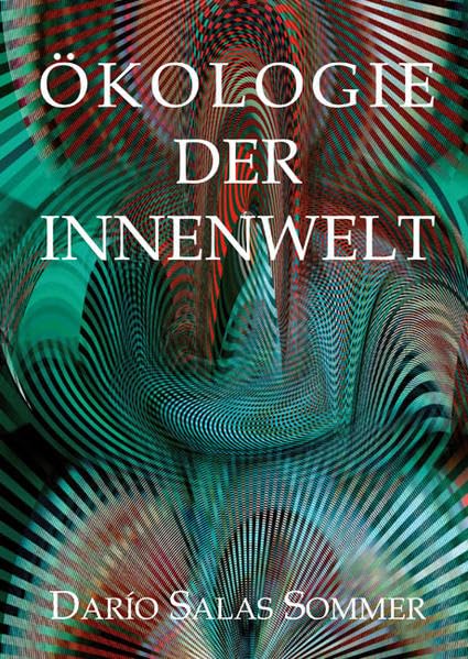 Ökologie der Innenwelt Philosophy
