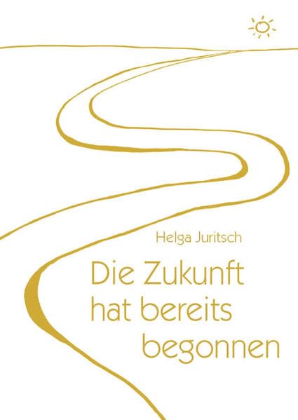 Die Zukunft hat bereits begonnen Psychology