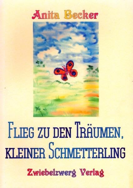 Flieg zu den Träumen, kleiner Schmetterling Poetry