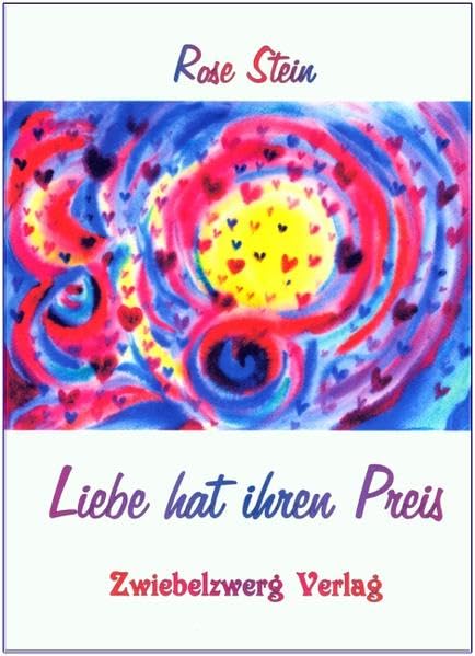 Liebe hat ihren Preis: Liebeskrimis und andere Geschichten Action & Adventure