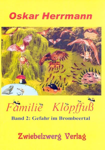Familie Klopffuß 2: Gefahr im Brombeertal Novels & Short Stories