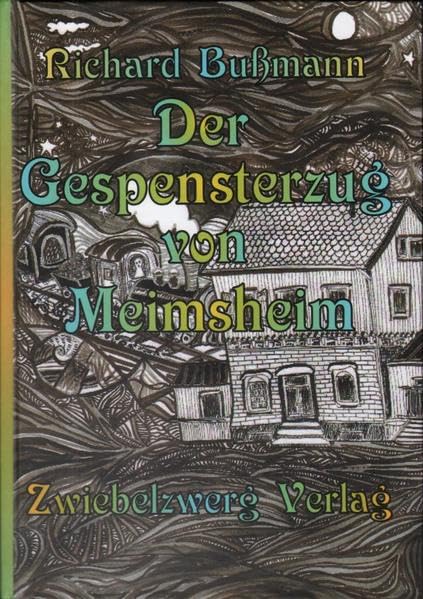Der Gespensterzug von Meimsheim: Eine Novelle Contemporary literature
