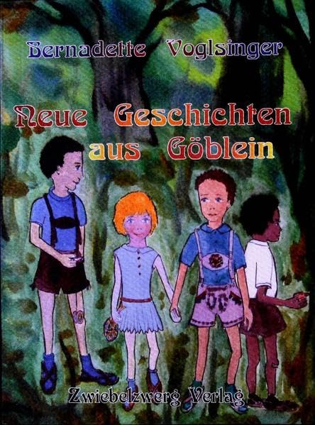 Neue Geschichten aus Göblein Contemporary literature