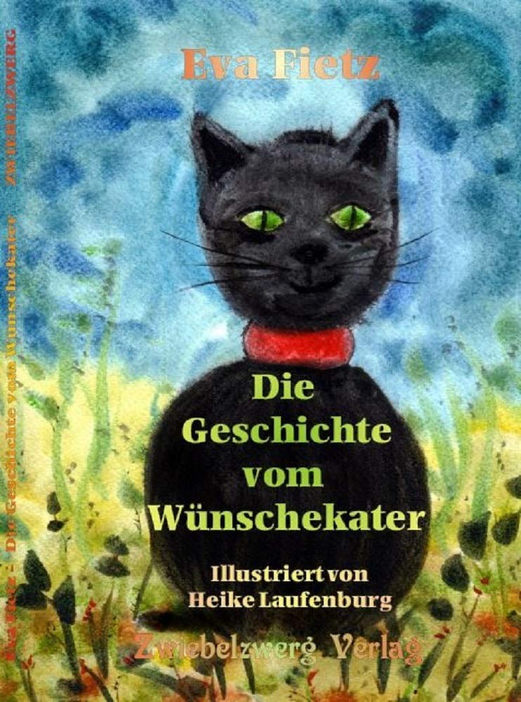 Die Geschichte vom Wünschekater Contemporary literature