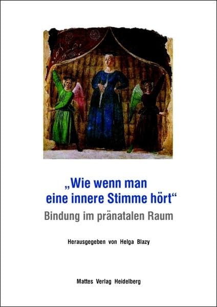 "Wie wenn man eine innere Stimme hört". Bindung im pränatalen Raum Health, Nutrition & Fitness