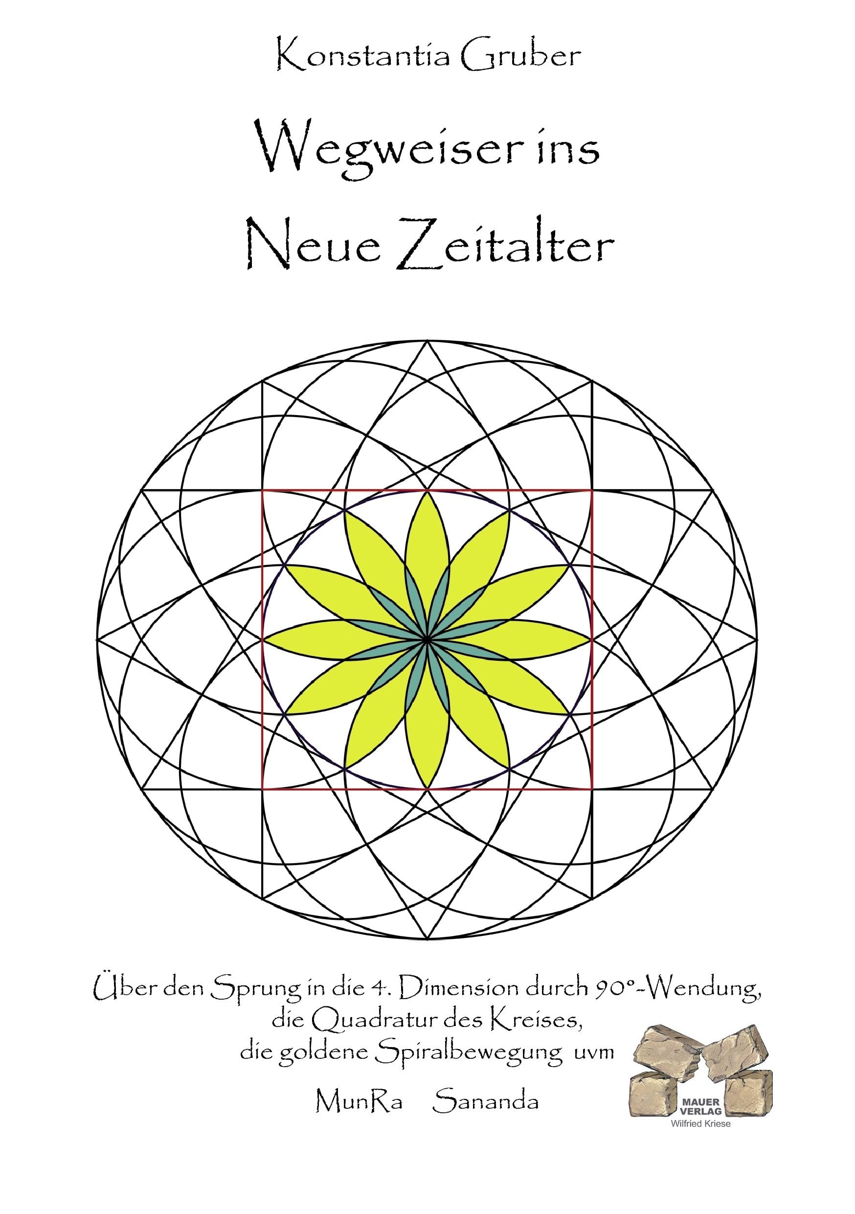 Wegweiser ins Neue Zeitalter Religion & Esotericism