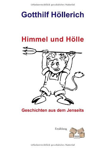 Himmel und Hölle: Geschichten aus dem Jenseits Fiction