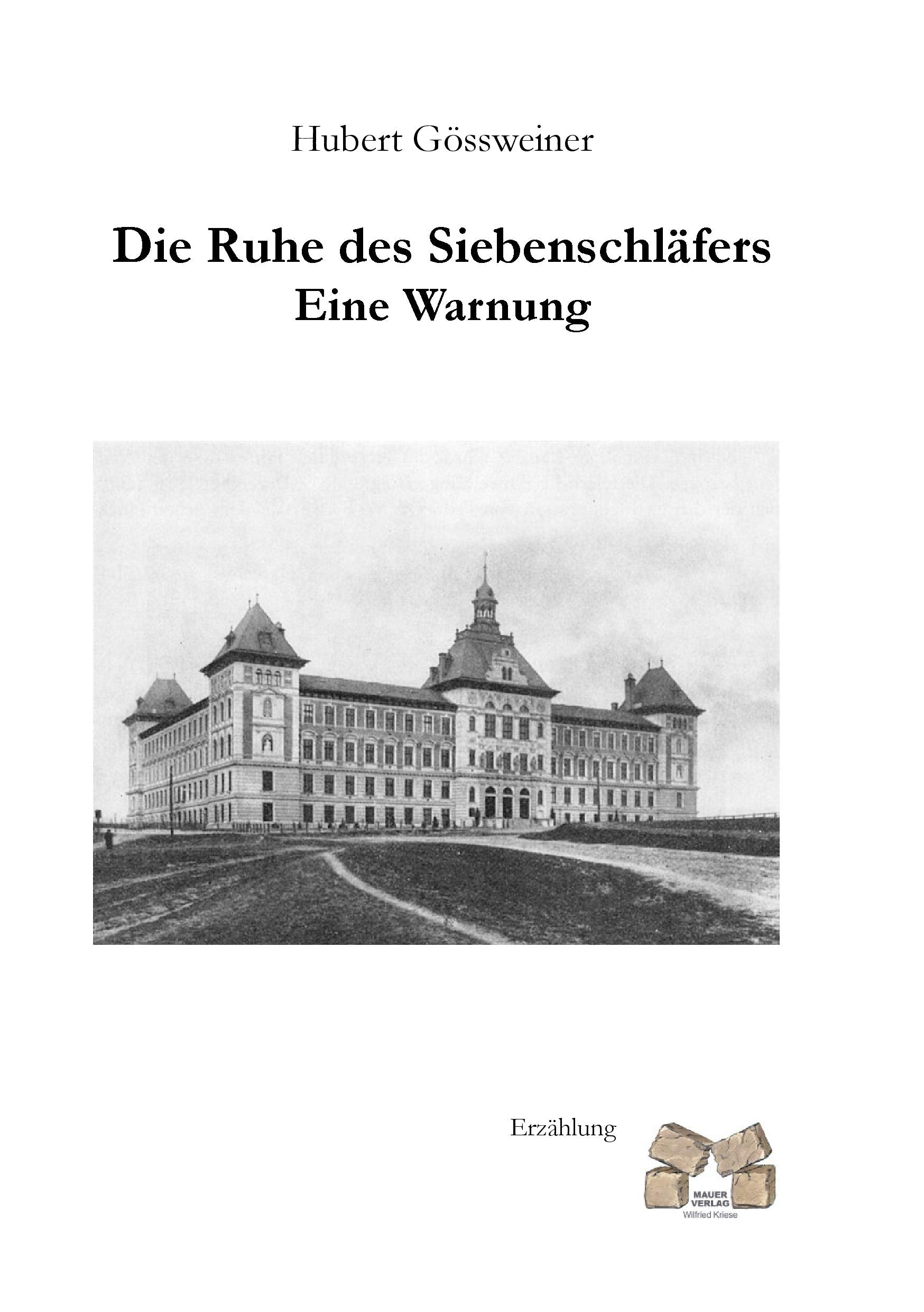 Die Ruhe des Siebenschläfers: Eine Warnung Contemporary literature