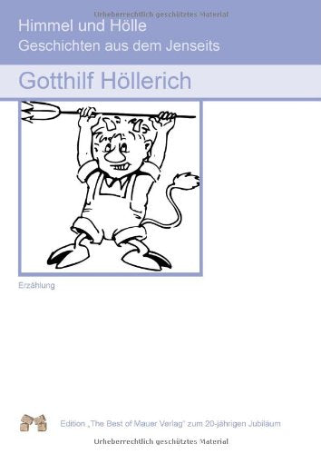 Himmel und Hölle: Geschichten aus dem Jenseits Fiction