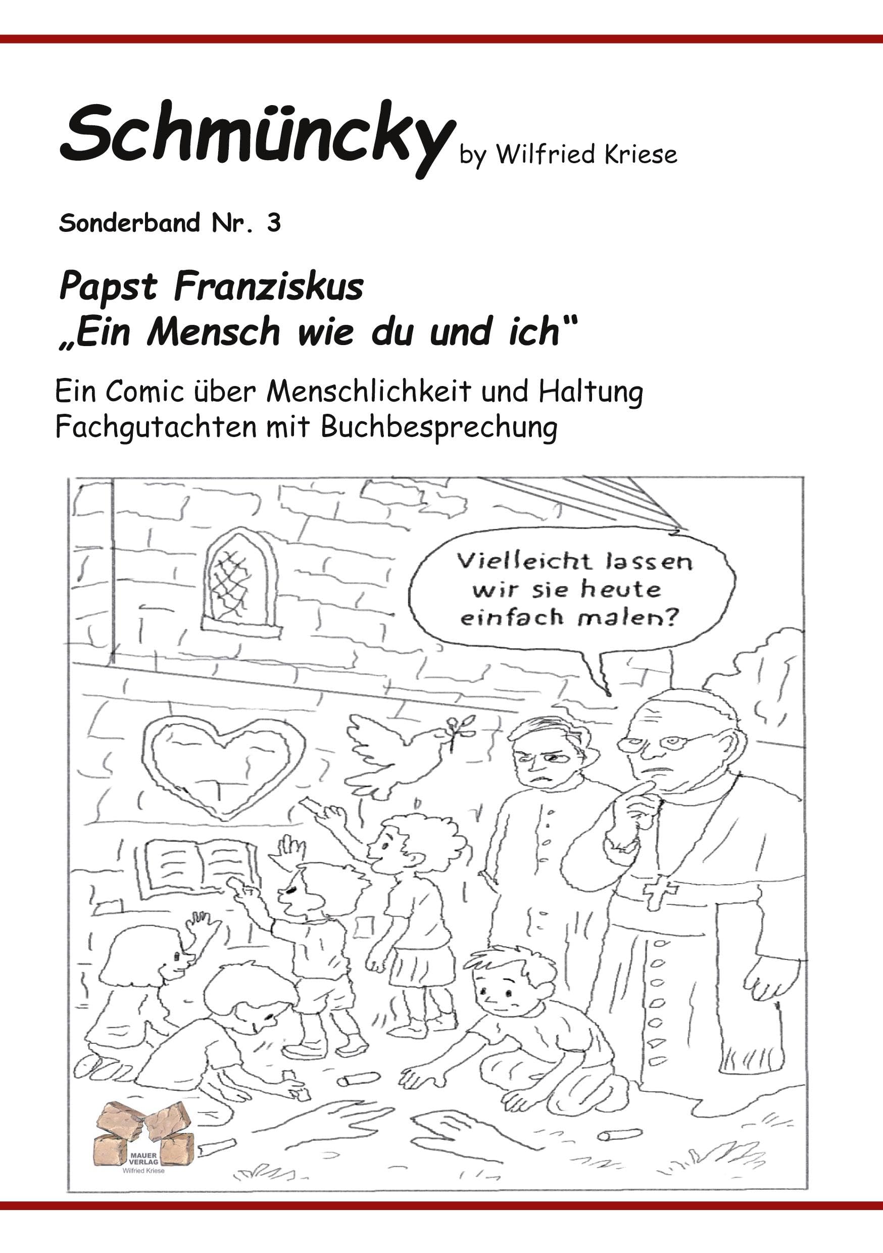 Schmüncky - Papst Franziskus - Sonderband Nr. 3 Books