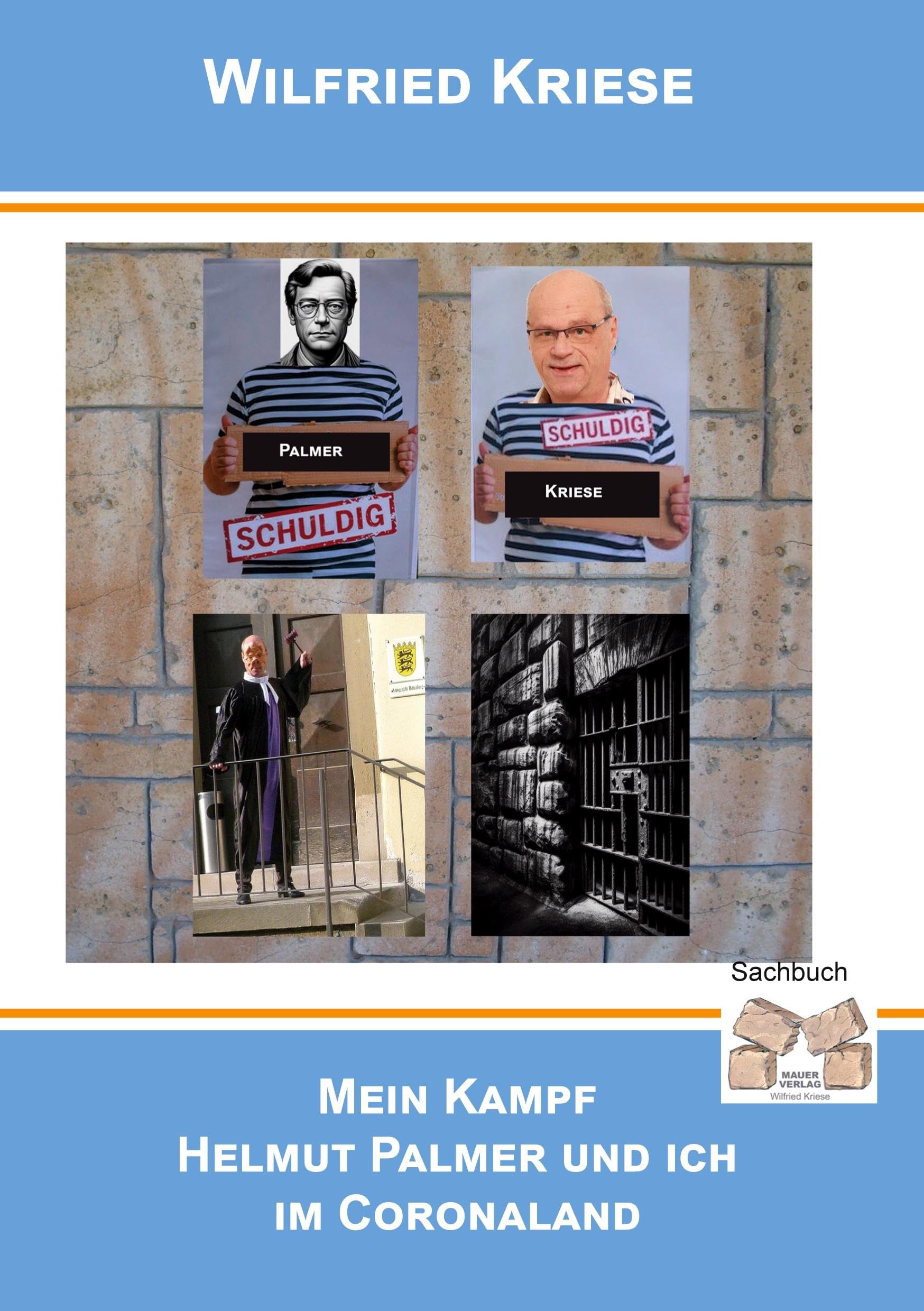 Mein Kampf - Helmut Palmer und ich im Coronaland Contemporary literature