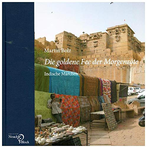 Die goldene Fee der Morgenröte: Indische Märchen Contemporary literature