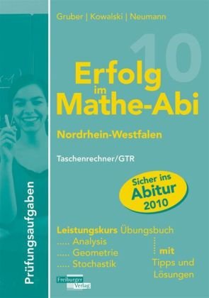 NRW, Prüfungsaufgaben Leistungskurs, Taschenrechner/GTR Mathematics