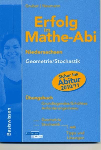Erfolg im Mathe-Abi 2010 Niedersachsen: Basiswissen Geometrie/Stochastik Study Guides