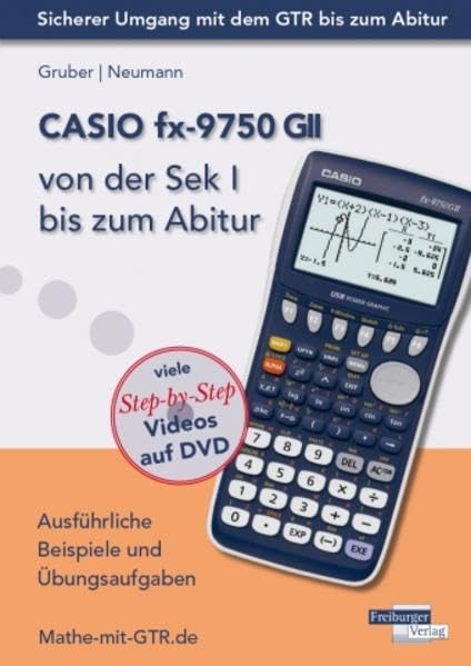 CASIO fx-9750 GII von der Sek I bis zum Abitur Study Guides