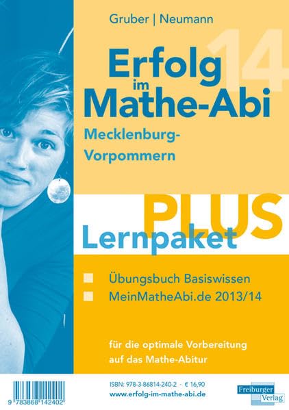 Erfolg im Mathe-Abi 2014 Lernpaket PLUS Mecklenburg-Vorpommern: Übungsbuch für das Basiswissen in Mecklenburg-Vorpommern mit vielen hilfreichen Tipps ... optimale Vorbereitung auf das Mathe-Abitur Study Guides