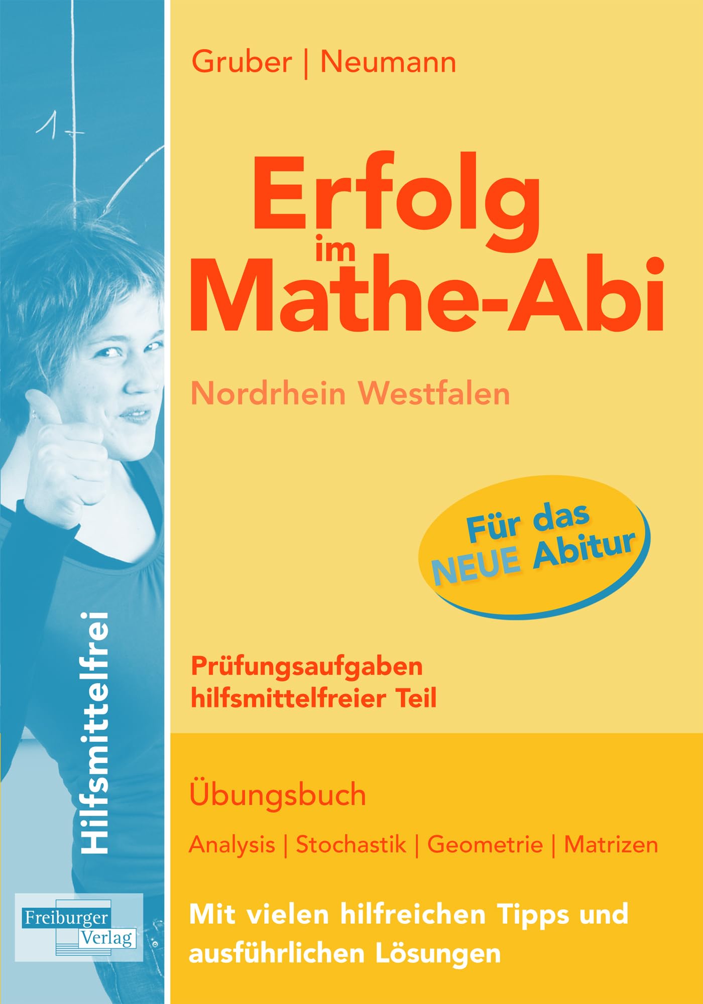 Erfolg im Mathe-Abi NRW Prüfungsaufgaben Hilfsmittelfreier Teil Study Guides