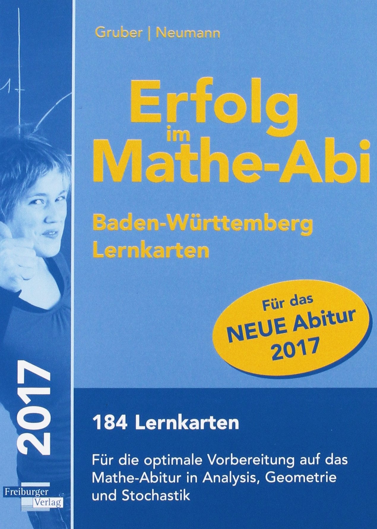 Erfolg im Mathe-Abi 2017 Baden-Württemberg Lernkarten General education