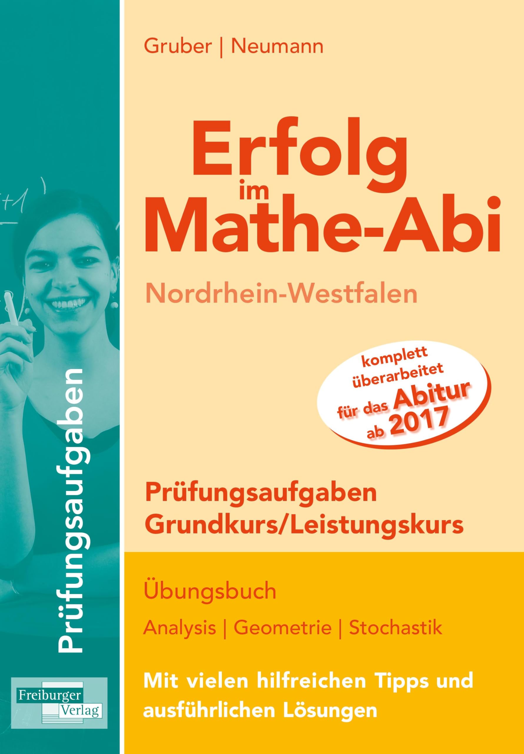 Erfolg im Mathe-Abi NRW Prüfungsaufgaben Grund- und Leistungskurs Study Guides