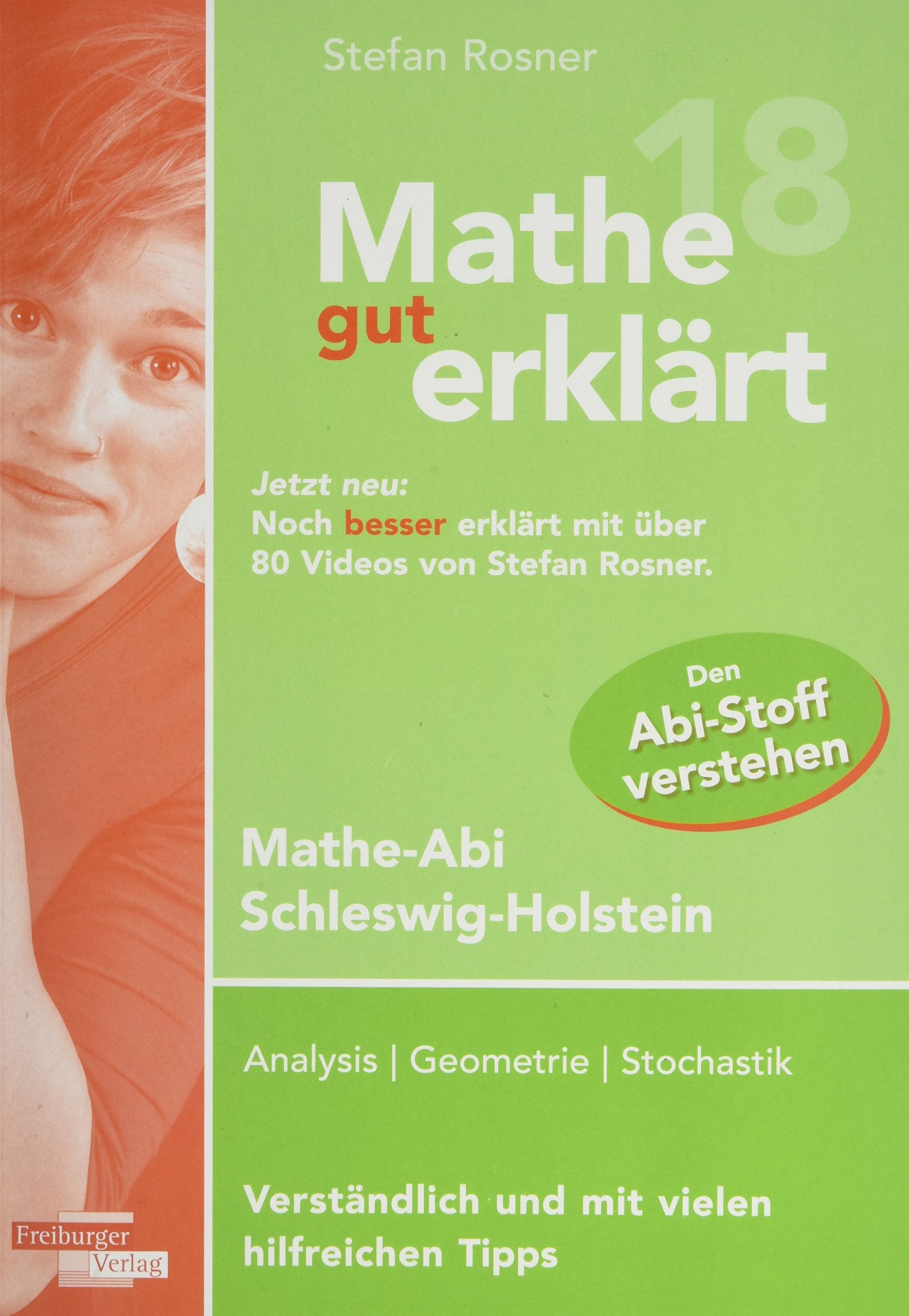 Mathe gut erklärt 2018 Schleswig-Holstein Study Guides