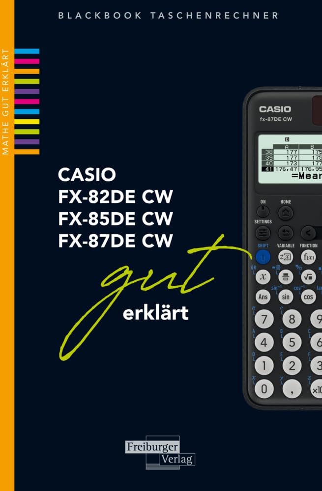 CASIO fx-82 / fx-85 / fx-87DE CW gut erklärt Study Guides