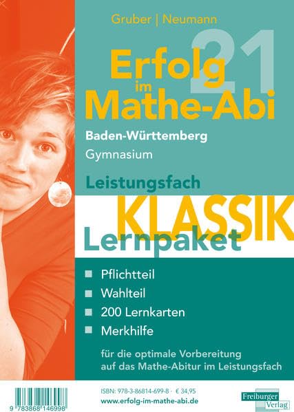 Erfolg im Mathe-Abi 2021 Lernpaket Leistungsfach 'Klassik' Baden-Württemberg Gymnasium Study Guides