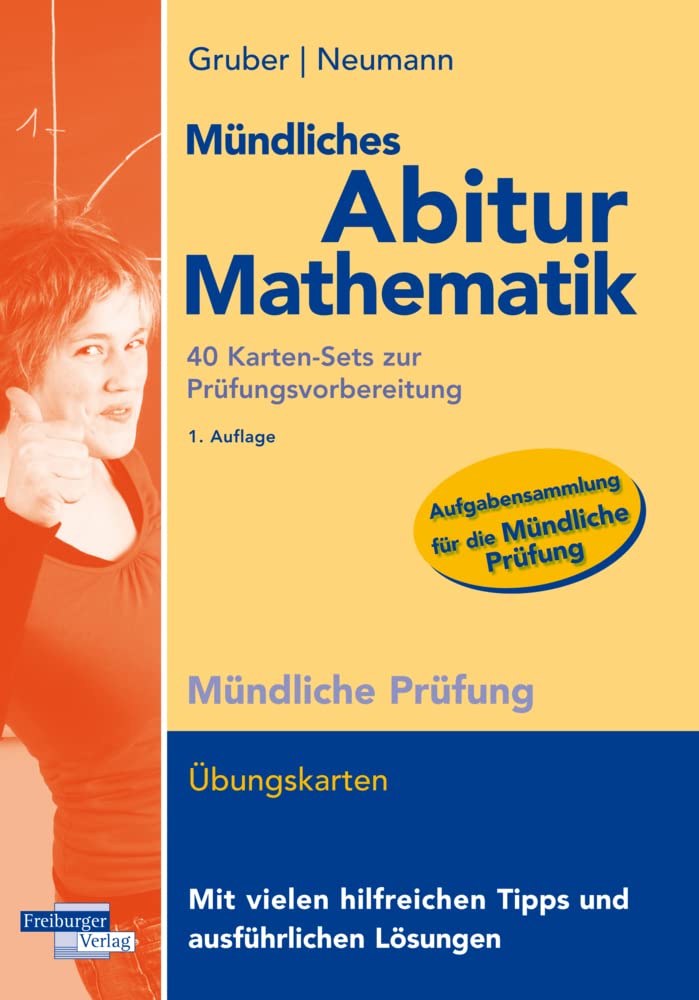 Mündliches Abitur Mathematik, 40 Karten-Sets zur Prüfungsvorbereitung Study Guides