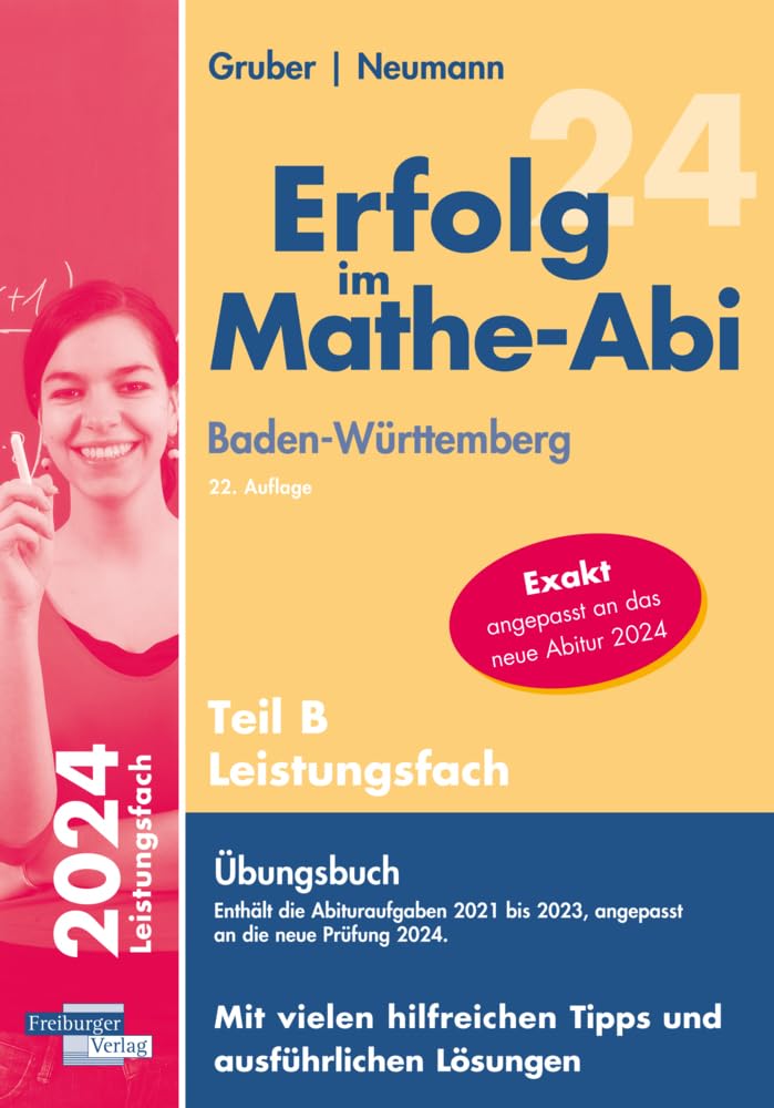 Erfolg im Mathe-Abi 2024 Leistungsfach Teil B Baden-Württemberg Study Guides