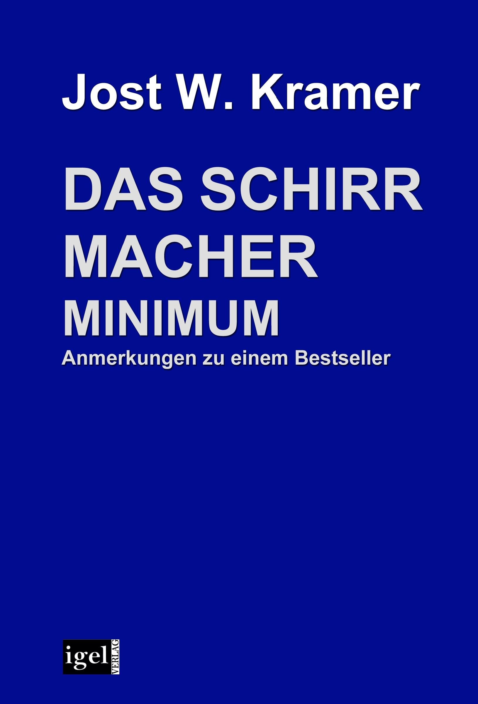 Das Schirrmacher Minimum: Anmerkungen zu einem Bestseller Law