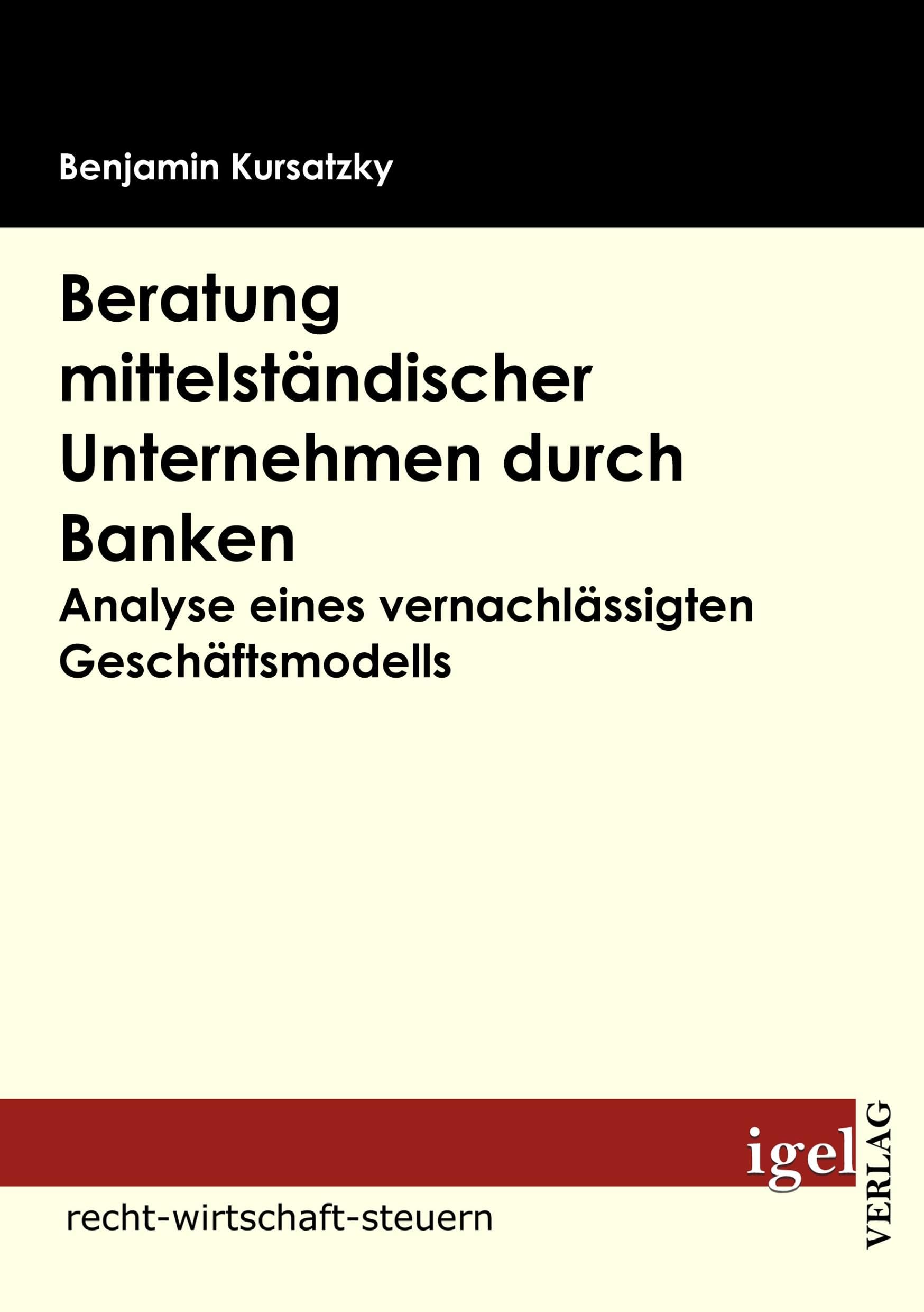 Beratung mittelständischer Unternehmen durch Banken Law